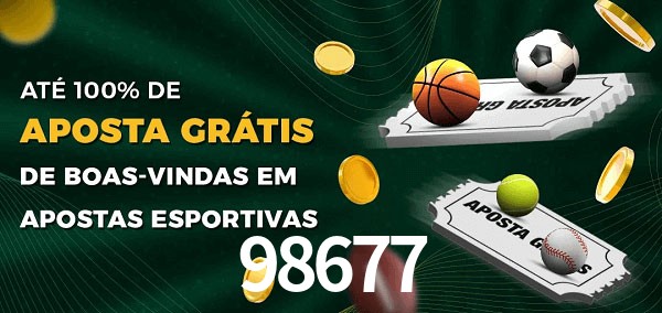 98677 Ate 100% de Aposta Gratis